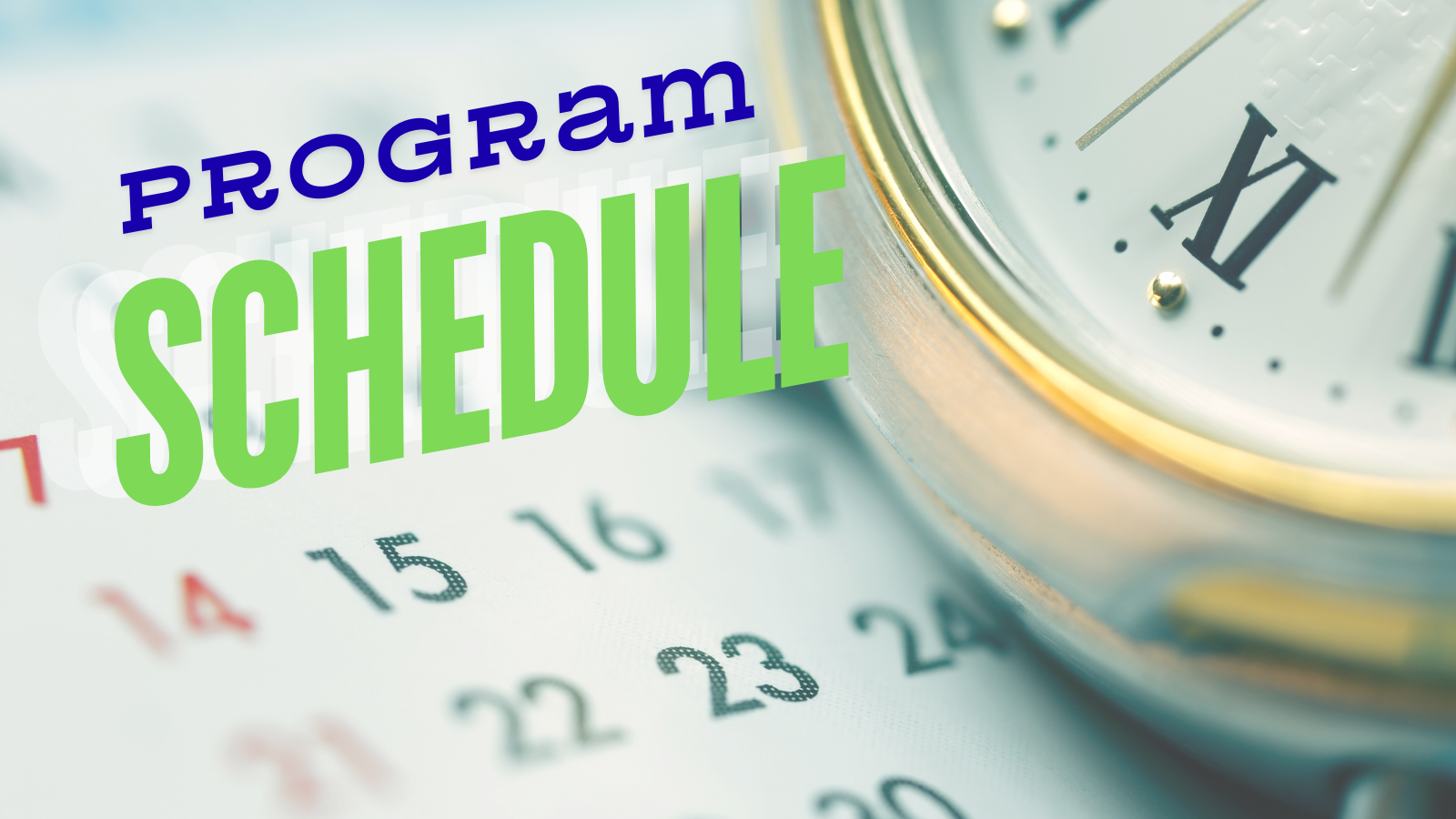 Schedule and Program